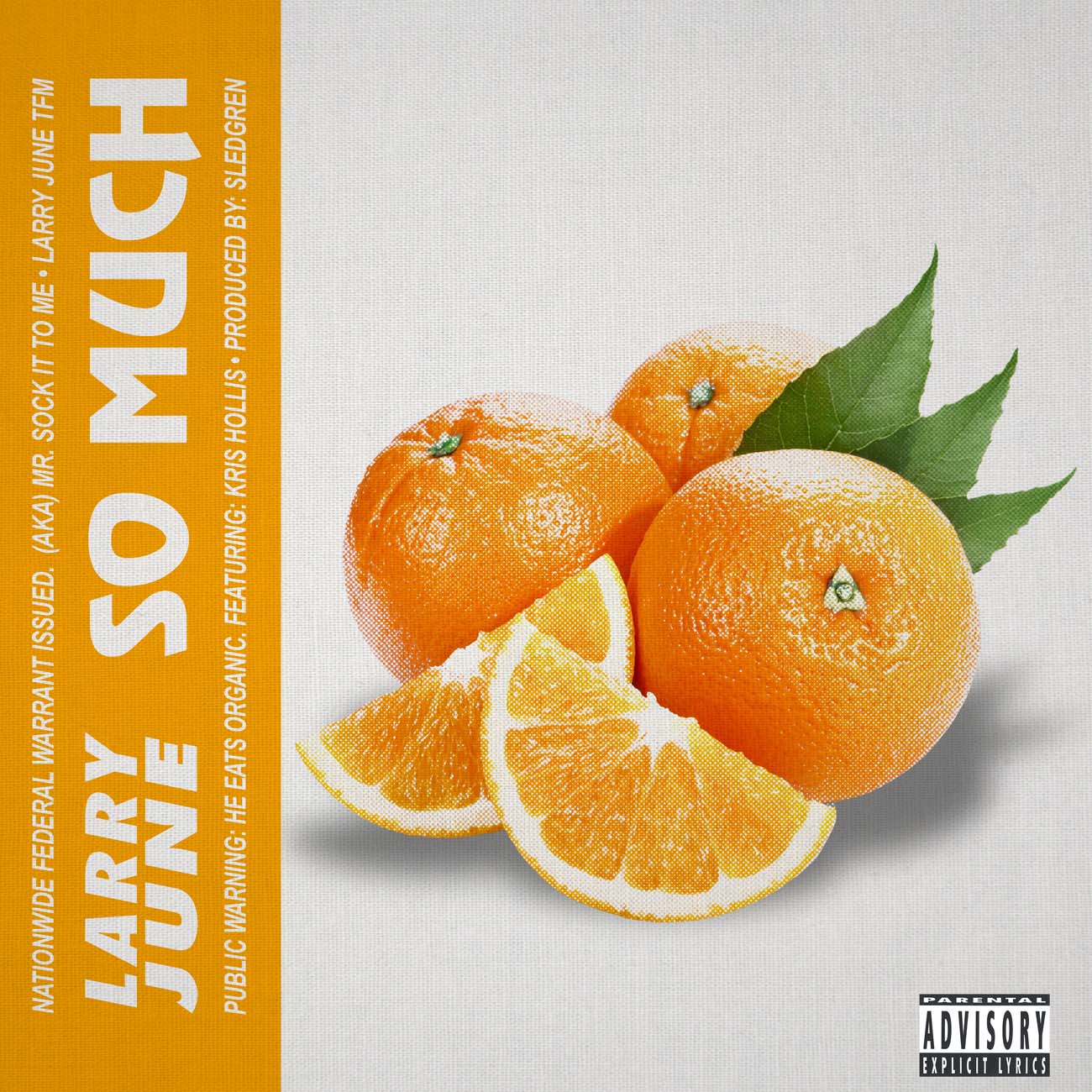 Cover for Larry June - So Much